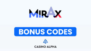 Mirax Casino No Deposit & Bonuses